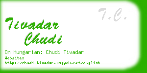 tivadar chudi business card